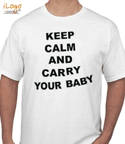 KEEP-CLAM-AND-CARRY-YOUR-BABY - T-Shirt