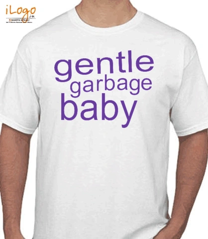 gentle-garbage-baby - T-Shirt