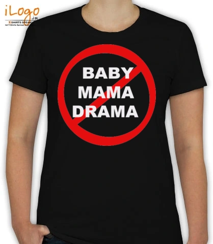 BAby-mama - T-Shirt [F]