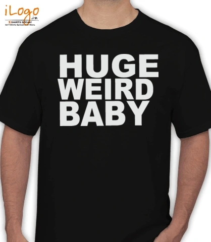 huge-weird-baby - T-Shirt