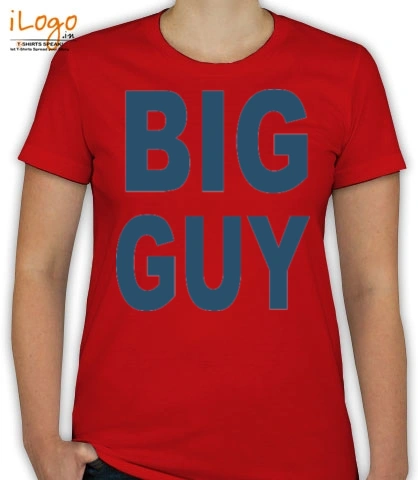 BIG-GUY - T-Shirt [F]