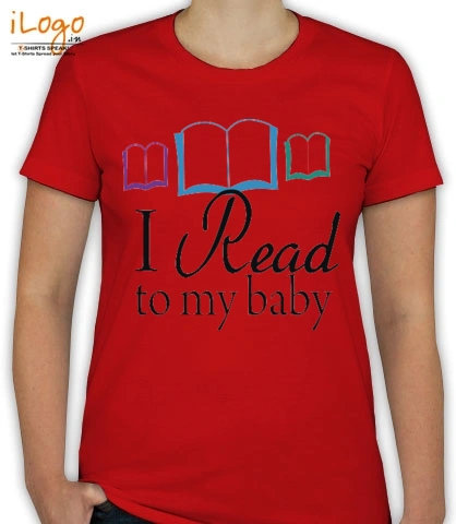 I-READ-TO-MY-BABY - T-Shirt [F]