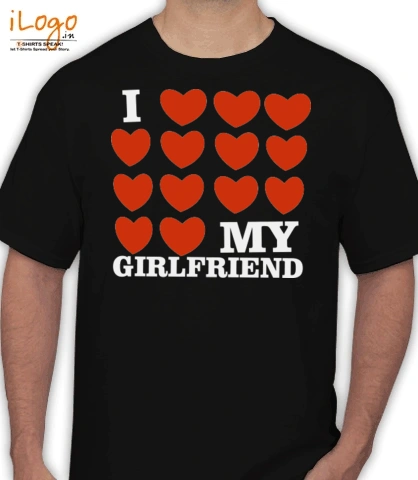 i-love-my-girlfriend- - T-Shirt