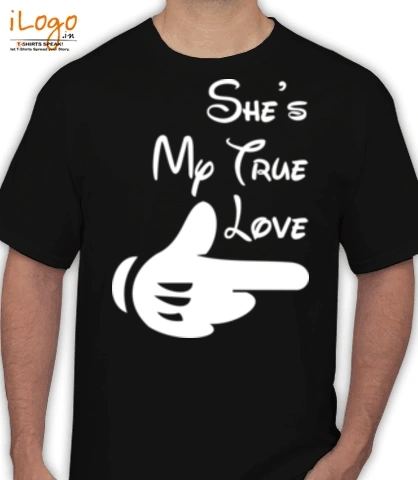 she%s-my-true-love - T-Shirt