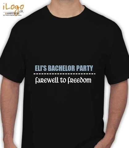 ELI%S-BACHELOR-PARTY - T-Shirt