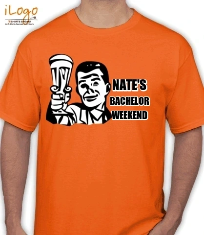 NATE%S-BACHELOR-PARTY - T-Shirt