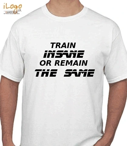 train-insane - T-Shirt