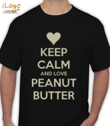 love-keep-calm-peanut-butter - T-Shirt