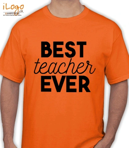 best-teacher-ever - T-Shirt
