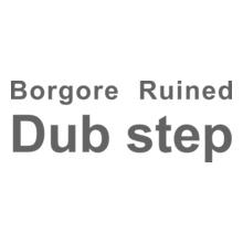Borgore-ruined-dub-step