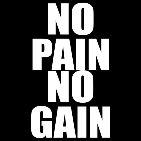 No-Pain-No-Gain
