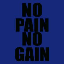 No-pain-No-gain-