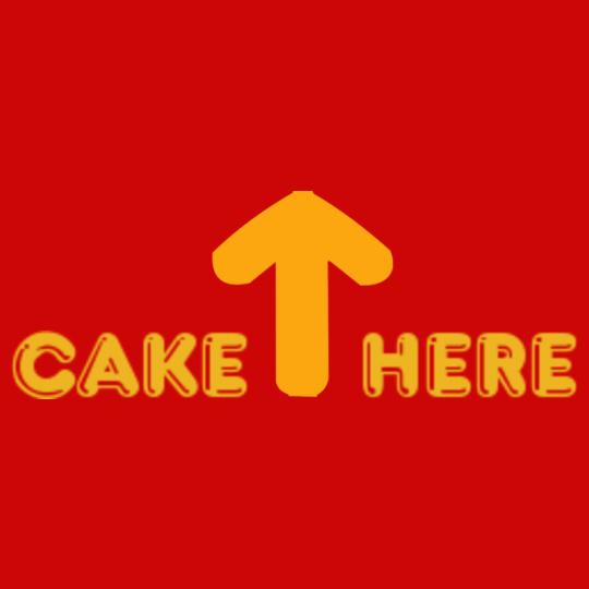 CAKE----HERE