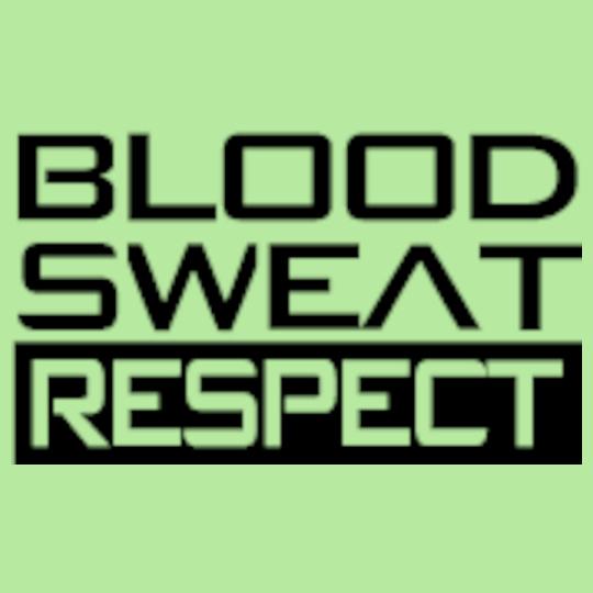 blood-sweat-respect