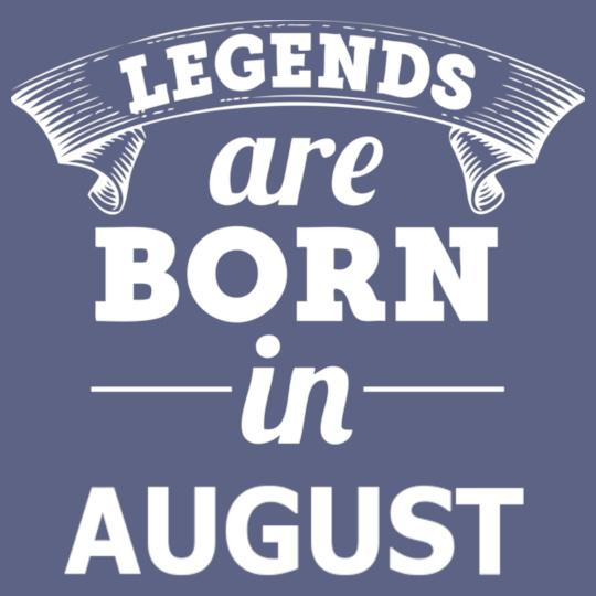 legends-are-born-in-august