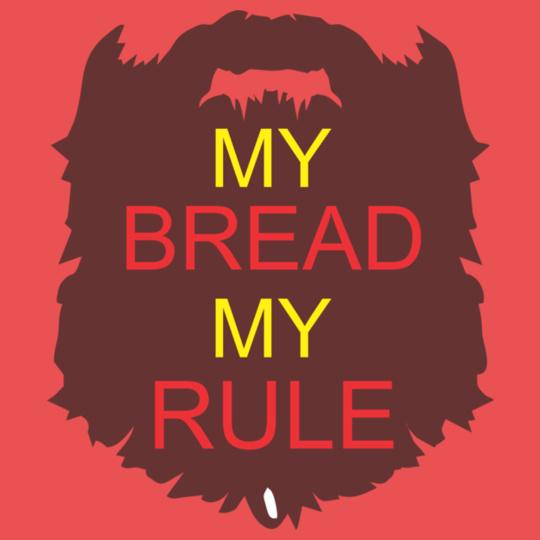 my-bread-my-rule