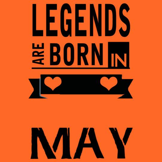 Legends-are-born-in-may%B