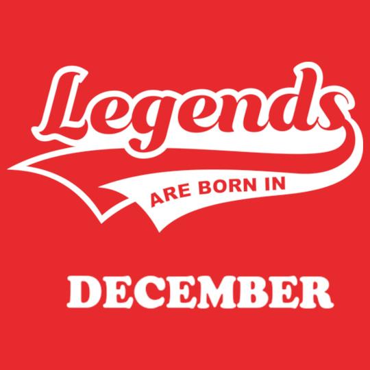 Legends-are-born-in-december%B