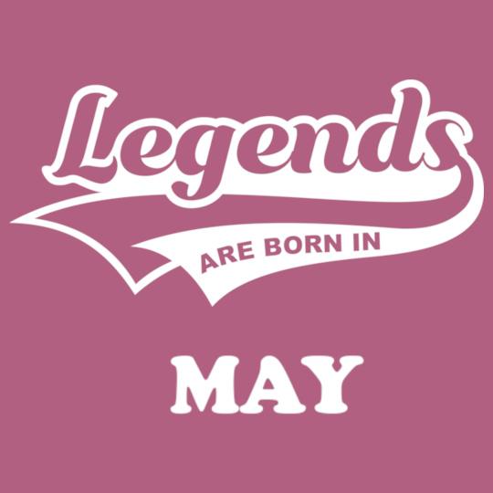 Legends-are-born-in-may%