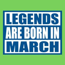 Legends-are-born-in-march...