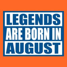 Legends-are-born-in-august..