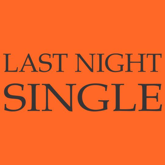last-night-single