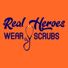 Real-heroes-wear-scrubs
