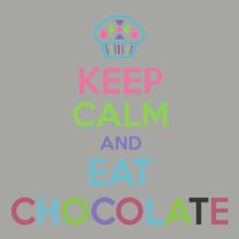 Keep-Calm-n-Eat-Chocolate