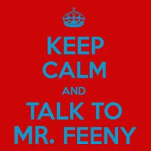 keep-calm-and-talk-to-mr.feeny
