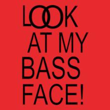 look-at-my-bass-face