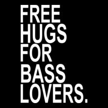 free-hugs-for-bass-lovers