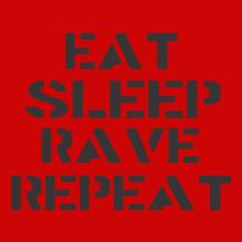 eat-sleep-rave-repeat
