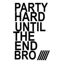 party-hard-unite-the-end-bro