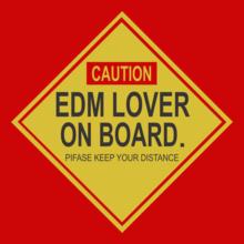 caution-edm-lover-on-board