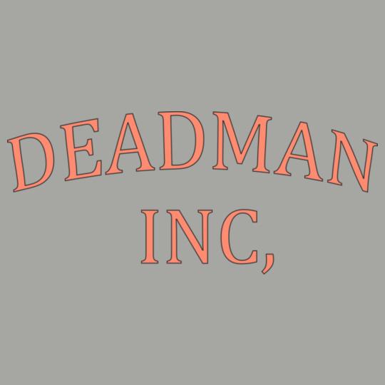 deadman-inc