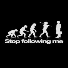 Stop-following-me