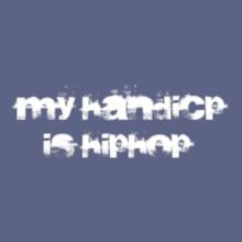 My-Handicap-Is-Hiphop