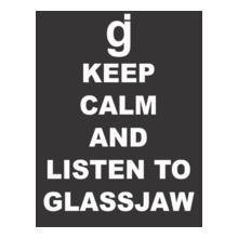 Glassjaw-KEEP-CALM-AND-LISTEN-TO-GLASSJAW