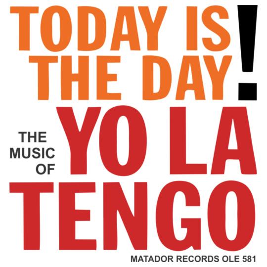 Yo-La-Tengo-TODAY-IS-THE-DAY