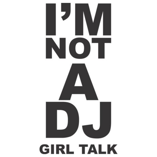 Girl-Talk-%Music%-I-AM-NOT-A-DJ
