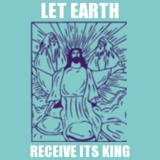 Let-earth-receive-its-king