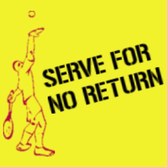 Serve-for-no-return