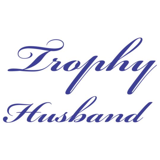 TROPHY-HUSBAND