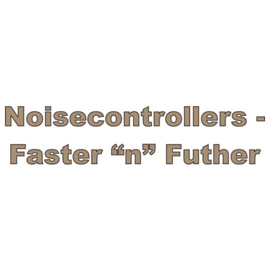 NOISE-CONTROLLERS-FASTER-N-FUTURE