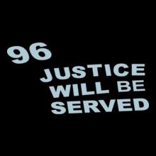 JUSTICE-WILL-BE-SERVED