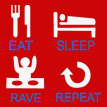 eat-sleep-rave-repeat-