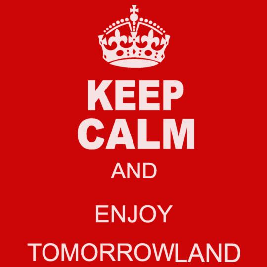 keep-calm-and-enjoy-tomorrowland