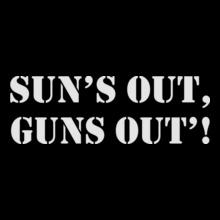 SUN%S-OUT-GUN%S-OUT