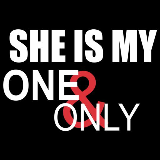SHE-IS-MY-ONE-ONLY